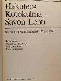 Suomen lehdistön historia 6 , hakuteos Kotokulma-Savon Lehti
