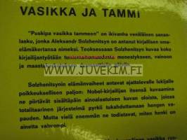 Puskipa vasikka tammeen Tutkielma kirjallisesta elämästä