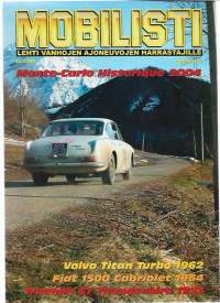 Mobilisti ajoneuvokulttuurin erikoislehti  2004 nr 2 / Monte Carlo, Volvo Titan Turbo, Fiat 1500 Cabriolet, Triumph 6T Thunderbird