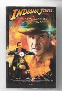 Indiana Jones ja Kristallikallon valtakunta / James Lucento