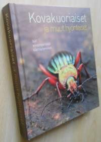 Kovakuoriaiset ja muut hyönteiset