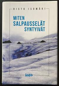 Miten salpausselät syntyivät