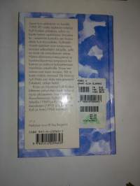 Sanat kuin elämän ilo ,Kylli Kosken elämäfilosofia 1995/1996
