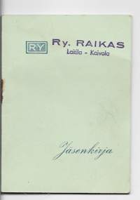 Ry Raikas Laitila Kaivola 1961 raittiusseuran jäsenkirja