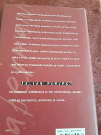 Tommy Taberman / Julian parveke.P.2000. Rakkauskertomus Ernestosta  ja Taniasta. Köyhistä pakolaisista  vaikeuksineen, selviytymisineen.