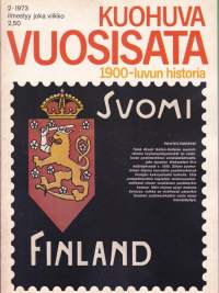 Kuohuva vuosisata 1973 N:o 2 - 1900-luvun historia.  Tiibettiläinen murhenäytelmä 1903-04. USAn laajentumispolitiikka -1901. Suomi - Kansanvallan läpimurto.