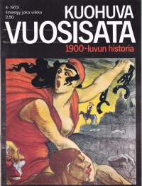 Kuohuva vuosisata 1973 N:o 4 - 1900-luvun historia.  Demokratiat käymistilassa. Iso-Britannia ja Ranska 1898-1904. Suomi - Puoluepolitiikka alkutaipaleellaan