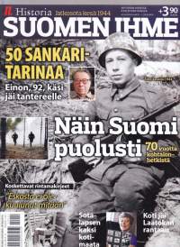 IL Historia - Suomen ihme 2014. Jatkosota kesä 1944.  Katso sisältö kuvista