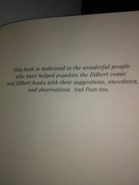 The joy of work , dilbert&#039;s quide to finding happiness at the expence of your co-workers : Scott Adams  1998 first edition