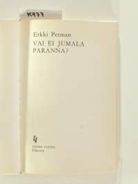 Vai ei Jumala paranna?