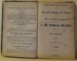 Evagelisk Själaspis för Hemmet: Bibliska betraktelser för hvar dag i året . D:r M. Luthers skrifter. (Kristinusko, Luther, keräilykirja, 1800-luku)