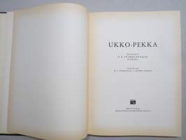 Ukko Pekka - Kuvakirja P.E. Svinhufvudin elämästä