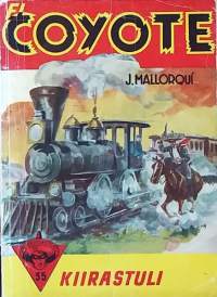 El Coyote - Vaarallinen nainen No 35/1956. (kioskikirjallisuus, viihde)