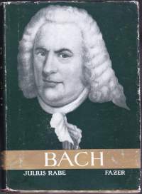 Bach, 1958. Bach-elämäkerta on erinomainen ja kiehtova opas barokkimusiikinystäville.