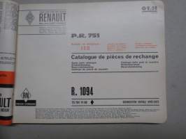 Renault R.1094 - P.R.751 Catalogue de piéces de rechange -parts catalogue, supplementary / varaosaluettelon lisäosa