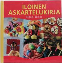 Iloinen askartelukirja. (Käsityöt)