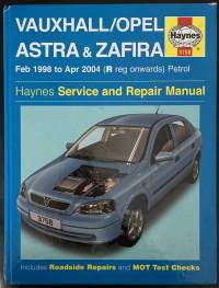 Opel Astra &amp; Zafira Feb. 1998 to Apr. 2004 - Haynes Service and Repair Manual