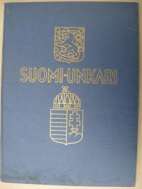 Suomi-Unkari Albumi - Finn-Magyar Album