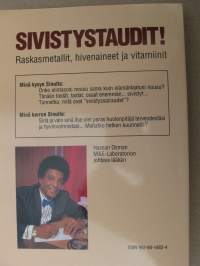 Sivistystaudit! - raskasmetallit, hivenaineet ja vitamiinit