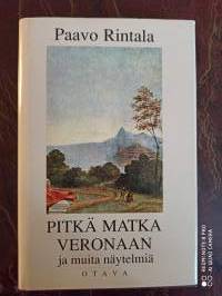 Pitkä matka Veronaan ja muita näytelmiä