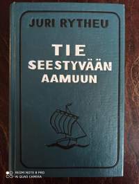 Tie seestyvään aamuun