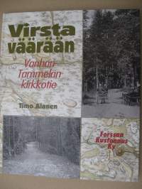 Virsta väärään - Vanhan-Tammelan kirkkotie