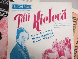 Täti kielevä - Tant argbigga, pääosissa Eva Lunde, Henny Skjönberg, Knut Wigert -elokuvajuliste / movie poster