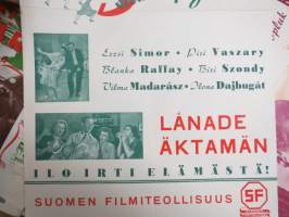 3:n tytön sulhaspojat - Lånade äktamän, pääosissa Erzsi Simor, Piri Vaszary, Blanka Raffay, Biri Szondy, Vilma Madarász, Ilona Dajbugát elokuvajuliste / movie poster