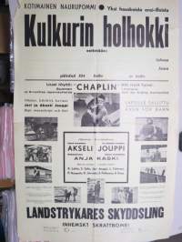 Kulkurin holhokki - Landstrykares skyddsling - &quot;Suomen Chaplin&quot; Akseli Jouppi, Anja Kaski, käsikirjoitus Jeri &amp; Akseli Jouppi  -elokuvajuliste / movie poster