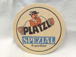 Platzi spezial / Brauerei Aying lasinalunen, tuopinalunen