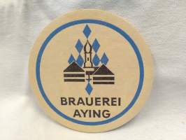 Platzi spezial / Brauerei Aying lasinalunen, tuopinalunen
