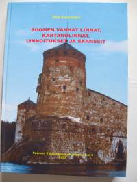 Suomen vanhat linnat, kartanolinnat, linnoitukset ja skanssit