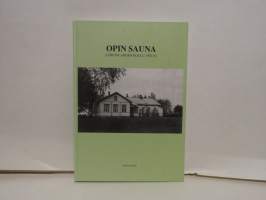 Opin sauna - Luikonlahden koulu 1902-92