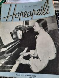 Hopeapeili 1943 elokuu Kerttu Bernhard, kesää kolmessa maanosassa, nainen junailijana, kun äiti tarvitsee sijaisen