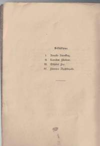 Herran palveluksessa. Neljä elämäkertaa./ Helene Stökl. Suomentanut Hildus Koskimies P.1909.