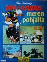 Walt Disneyn Klassikot - Aku Ankka meren pohjalla. (Sarjakuvat)