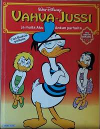 Aku Ankan parhaat XLVI - Vahva-Jussi ja muita Aku Ankan parhaita. (Sarjakuvat)