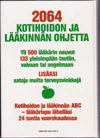 Kotihoidon ja lääkinnän ABC, yli 2000 hoito-ohjetta &quot;500 lääkärin parhaat vinkit&quot;