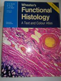 Wheater&#039;s Functional Histology A text and Colour Atlas