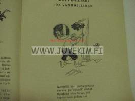 Hakkuumies varo vaaraa! (Hoppu-Heikki hosuu)