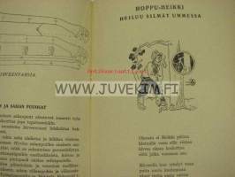 Hakkuumies varo vaaraa! (Hoppu-Heikki hosuu)