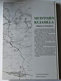 Muistojen kujasilla Valkjärven Nousealassa