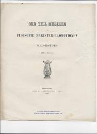 Ord till musiken  Filosofie Magister-promotionen i Helsingfors den 31 maj 1864