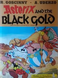 Asterix and the Black gold.   (Sarjakuva-albumi)
