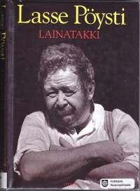 Lainatakki, 1992. 1.p. Lasse Pöystin muistelmien kolmas osa.