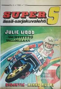 Super S ässä-sarjakuvalehti 1980 No.6 - Aristokraatit ja Vauhtimafia. (Sarjakuvat)