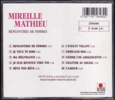 Mireille Mathieu - Rencontres de Femmes, CD. Ariola 258480. Katso kappaleet kuvasta tai alta