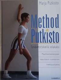 Method Putkisto - Syvävenytyksellä solakaksi. (, terveys, kauneus, hyvinvointi, jumppakirja)