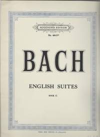 BACH English Suites book 2, Augener 8017b Sheet musicby J.S. Bach (Author)
