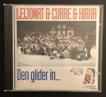 Den glider in... - Leijona &amp; Curre &amp; Kirka